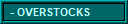 Over Stocked Items